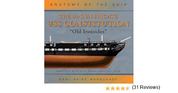A Most Fortunate Ship A Narrative History of Old Ironsides